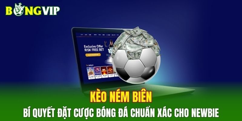 Kèo Ném Biên