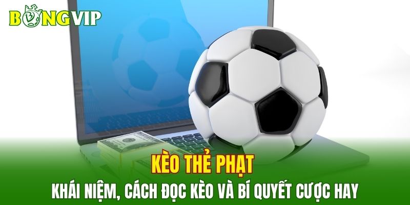 Kèo Thẻ Phạt